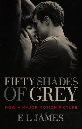 E. L. James: Fifty Shades of Grey (2012, Vintage Books)