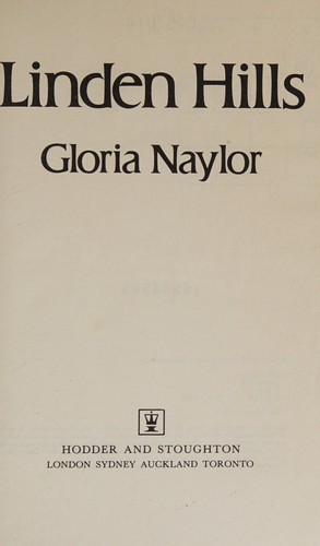 Gloria Naylor: Linden Hills (1985, Hodder and Stoughton)