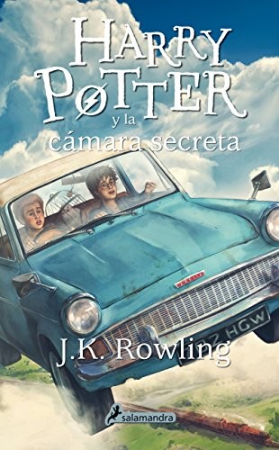 J. K. Rowling, J.K. Rowling: Harry Potter y la cámara secreta (Paperback, Spanish language, 2014, Salamandra Infantil y Juvenil)