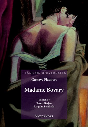 Gustave Flaubert: Madame Bovary (2014, Vicens Vives)