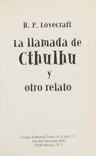 H.P. Lovecraft: La llamada de Cthulhu y otro relato (Spanish language, 2002, Grupo Editorial Tomo)