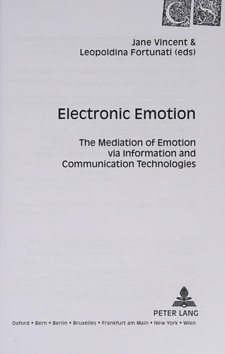 Leopoldina Fortunati: Electronic emotion (2009, Peter Lang)