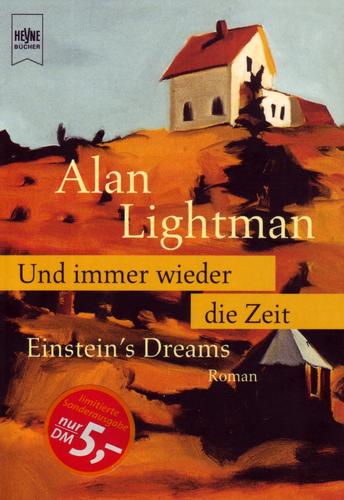Alan Lightman: Und immer wieder die Zeit (German language, 1998, Wilhelm Heyne Verlag)