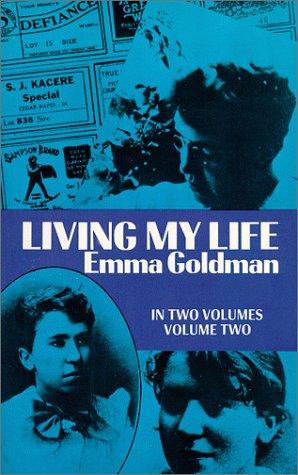 Emma Goldman: Living My Life (Paperback, 1970, Dover Publications)