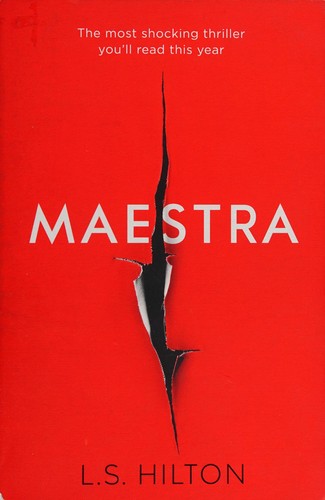 L. S. Hilton: Maestra (2016)