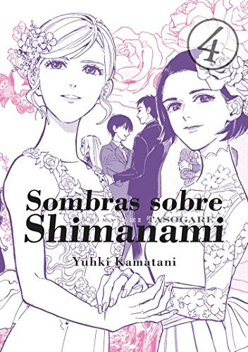 Yuhki Kamatani, Ana María Caro: Sombras sobre Shimanami, vol. 4 (Paperback, 2019, TOMODOMO, Ediciones Tomodomo)