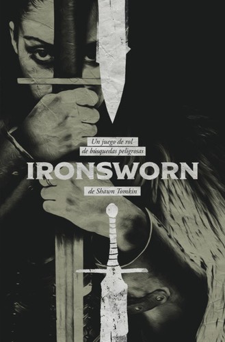 Juan Carlos Manchado Torres, Shawn Tomkin, Pedro Calvo, M. Alfonso García: Ironsworn (Hardcover, Spanish language, 2022, The Hills Press)