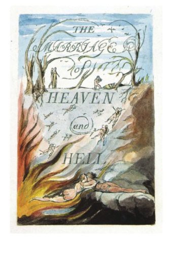 William Blake: The Marriage of Heaven and Hell (Paperback, CreateSpace Independent Publishing Platform, Createspace Independent Publishing Platform)