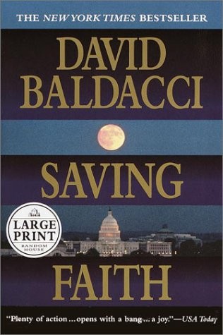 David Baldacci: Saving Faith (2000, Random House Large Print)