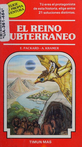 Edward Packard: El reino subterráneo (Spanish language, 1983, Timun Mas)