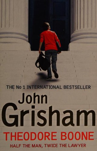 John Grisham: Theodore Boone (2011, Hodder)