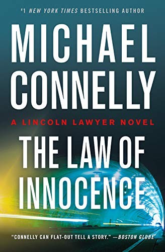 Michael Connelly: The Law of Innocence (Paperback, Grand Central Publishing)