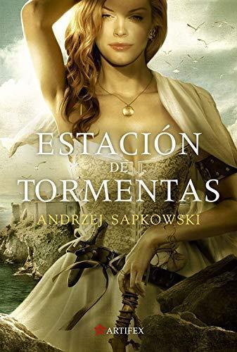 Andrzej Sapkowski: Estación de tormentas (Spanish language)