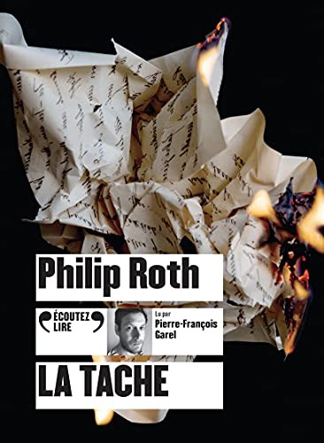 Philip Roth, Josée Kamoun: La tache (AudiobookFormat, 2021, GALLIMARD)