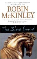 Robin McKinley: The Blue Sword (Paperback, 2007, Ace Books)