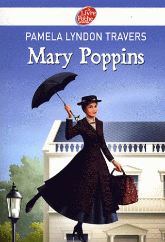 P. L. Travers: Mary Poppins (French language, 2003, Le livre de poche jeunesse, POCHE JEUNESSE)