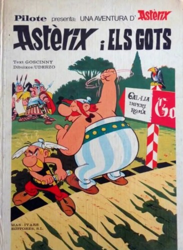 René Goscinny, Albert Uderzo: Astérix i els Gots (1983, Grijalbo/)