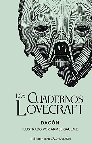 Simon Saito, H. P. Lovecraft, Lidia Estany Bardina: Los Cuadernos Lovecraft nº 01 Dagón (Hardcover, 2021, Minotauro, MINOTAURO)