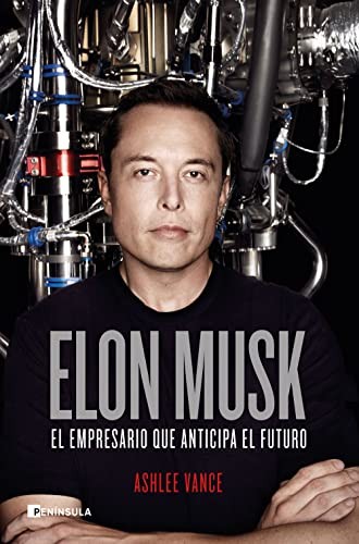 Ashlee Vance, Francisco López Martín: Elon Musk (Paperback, 2018, Ediciones Península)