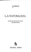 Titus Lucretius Carus: La Naturaleza (Hardcover, Spanish language, 2003, Gredos)