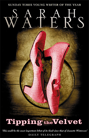 Sarah Waters: Tipping the Velvet (Paperback, 2002, ORBIT (LITT))