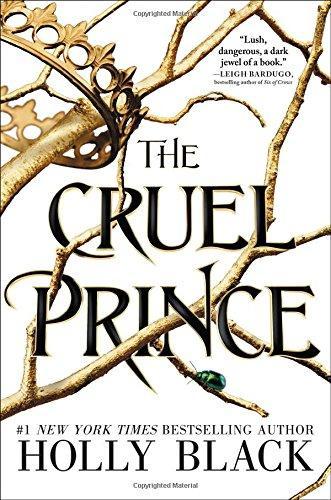 Holly Black: The Cruel Prince (2018)