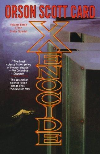 Orson Scott Card: Xenocide (Ender's Saga, #3) (Paperback, 1996, Tor Books)