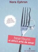 Nora Ephron: Heartburn (Paperback, Spanish language, Magazines)