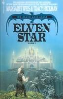 Margaret Weis, Tracy Hickman: Elven Star (Death Gate Cycle (1991, Turtleback Books Distributed by Demco Media)