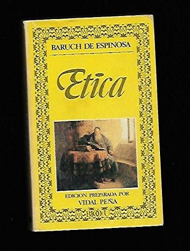 Baruch Spinoza: Etica (Spanish language, 1975, Editora Nacional)