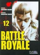 Kōshun Takami: Battle Royale 12 (Paperback, Spanish language)