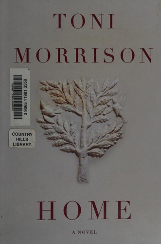 Toni Morrison: Home (Hardcover, 2012, Knopf Canada, Brand: Knopf Canada)