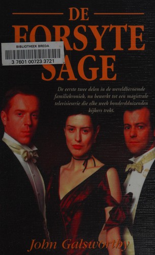 John Galsworthy: De Forsyte-sage (Dutch language, 2004, Bruna)