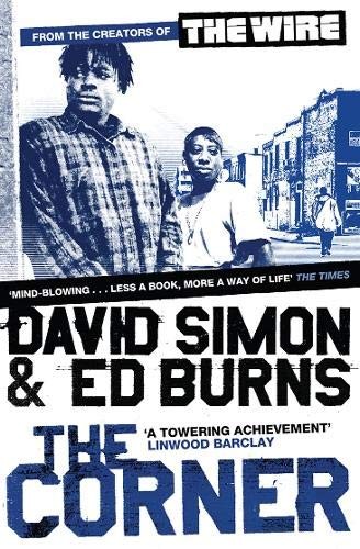 David Simon, Edward Burns, Burns  Edward Simon  David: The Corner (Paperback, Canongate Books)