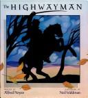 Alfred Noyes: The highwayman (1990, Harcourt Brace Jovanovich)