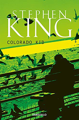 Stephen King, Bettina Blanch Tyroller: Colorado Kid (Paperback, 2021, Debolsillo, DEBOLSILLO)