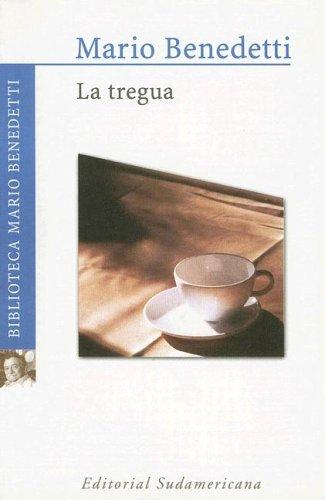 Mario Benedetti: La Tregua (Paperback, Spanish language, 2000, Sudamericana)