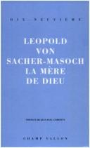 Leopold Ritter von Sacher-Masoch, Jean-Paul Corsetti: La Mère de Dieu (Paperback, Champ Vallon)