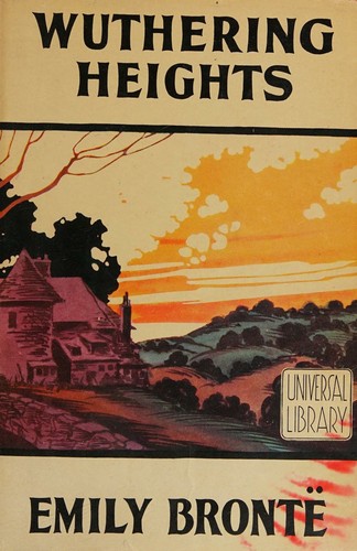Emily Brontë: Wuthering Heights (Hardcover, 1850, Grosset & Dunlap)