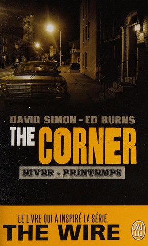 David Simon: The corner (French language, 2012, J'ai lu)