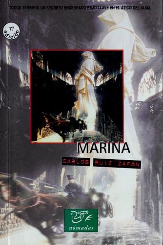 Carlos Ruiz Zafón: Marina (Nomadas) (Paperback, Spanish language, 2004, EDBE)