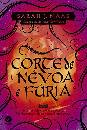 3, Sarah J. Maas: Corte de Névoa e Fúria - Volume 2. Coleção Corte de Espinhos e Rosas (Paperback, Portuguese language, 2016, GALERA RECORD - GRUPO RECORD)