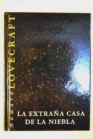 Aa Vv: La extraña casa de la niebla y otros relatos (Spanish language, 1997)