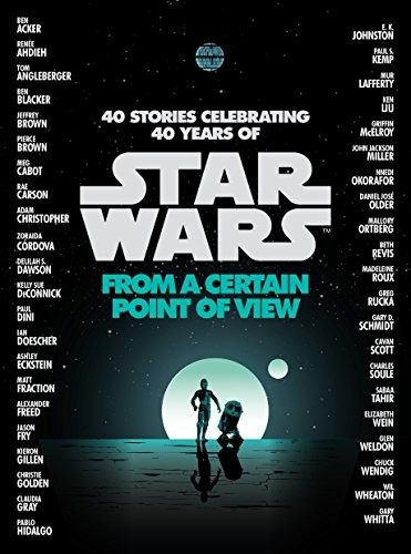 Pierce Brown, Sabaa Tahir, Nnedi Okorafor, Meg Cabot, Renée Ahdieh: Star wars (2017, Del Rey, Random House Worlds)