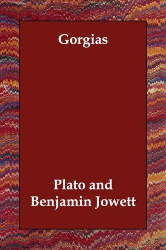 Plato: Gorgias (Paperback, 2006, Echo Library)