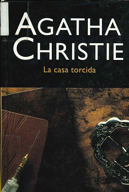 Agatha Christie: La casa torcida (2004, Molino)