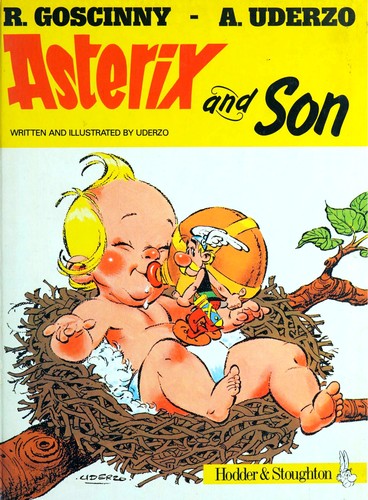 René Goscinny, Albert Uderzo: Asterix and Son (Hardcover, 1983, Hodder Children's Books)