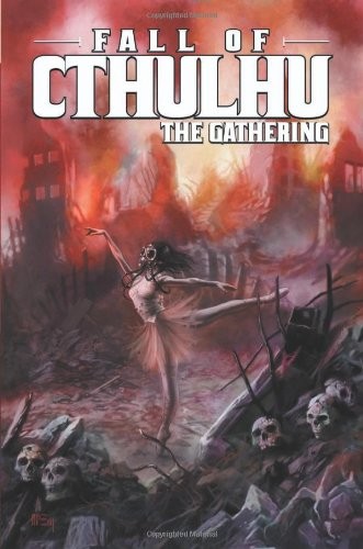 Michael Alan Nelson: Fall of Cthulhu Vol. 2: The Gathering (2008, BOOM! Studios)