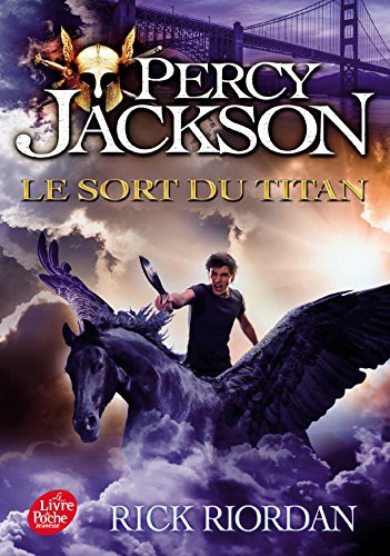 Rick Riordan: Percy Jackson - Tome 3 (Paperback, 2016, POCHE JEUNESSE)