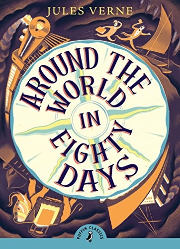 Jules Verne: Around the World in Eighty Days (Paperback, 2016, Puffin Books)